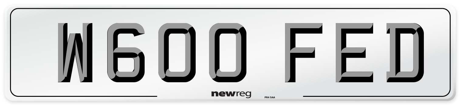 W600 FED Number Plate from New Reg